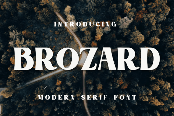 Brozard: A Display Font That Anchors Your Editorial Voice