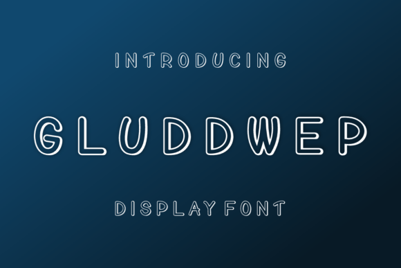 Gluddwep: A Playful Display Font That Lifts Your Brand