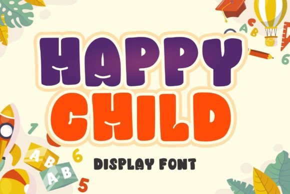 Happy Child: A Cheerful Display Font for Digital Branding