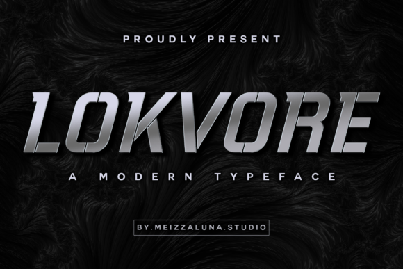 Lokvore: The Display Font That Makes Your Headlines Instantly Recognizable