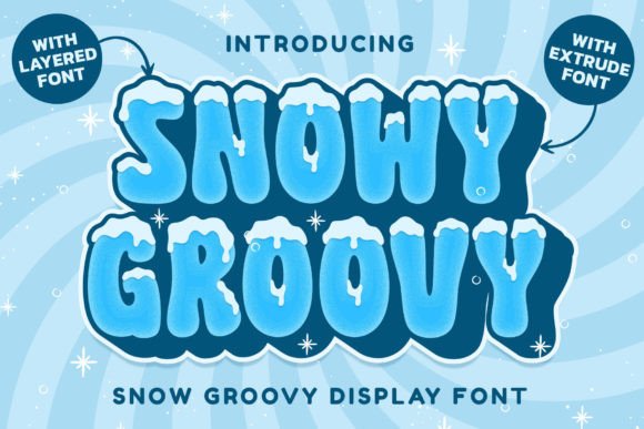 Snowy Groovy: A Display Font That Delivers Winter Charm—Without the Frostbite