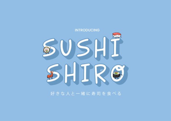 Sushi Shiro: A Playful Display Font for Memorable Branding