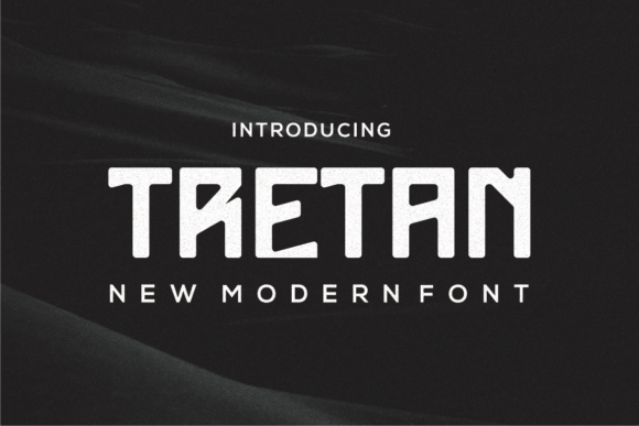 Tretan: A Modern Display Font for Small Business Branding