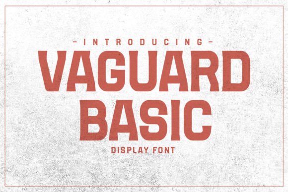 Vaguard Basic: A Rugged, Timeless Display Font for Handmade Brands